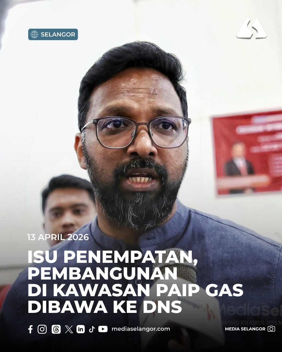Isu penempatan, pembangunan di kawasan paip gas dibawa ke DNS