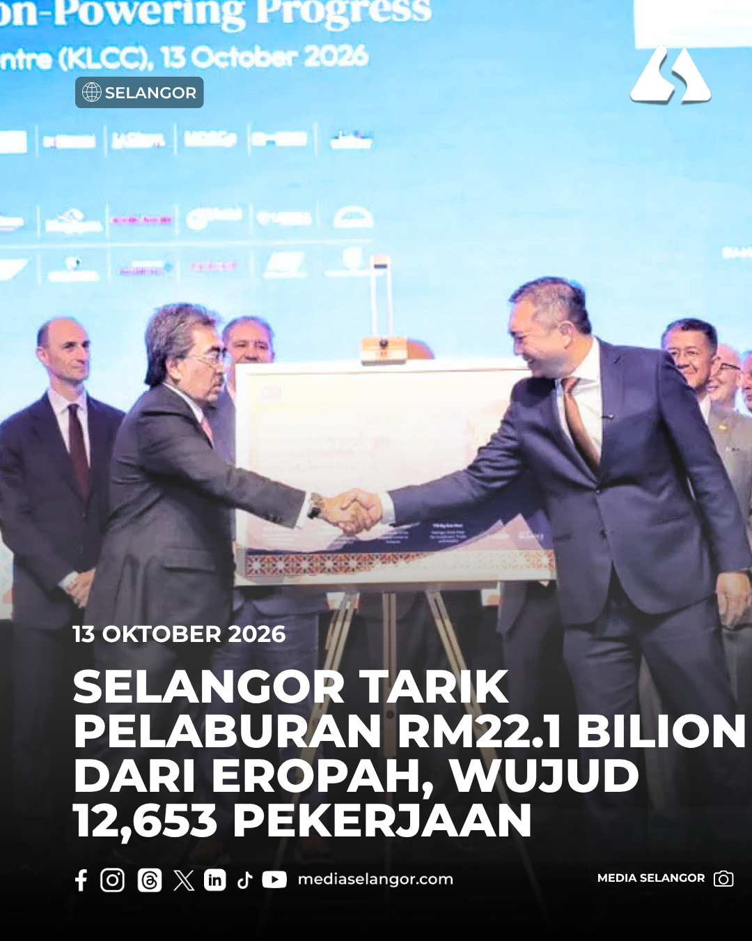 Selangor tarik pelaburan RM22.1 bilion dari Eropah, wujud 12,653 pekerjaan